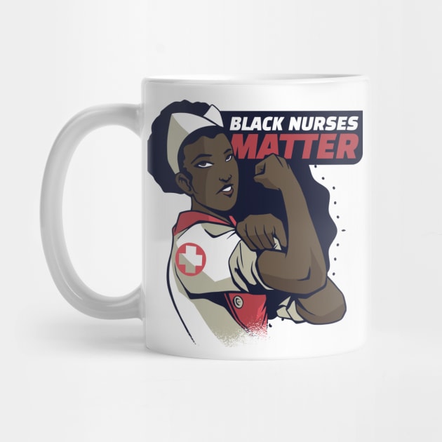 BLACK NURSES MATTER by madeinchorley